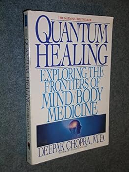 Paperback Quantum Healing: Exploring the Frontiers of Mind/Body Medicine Book