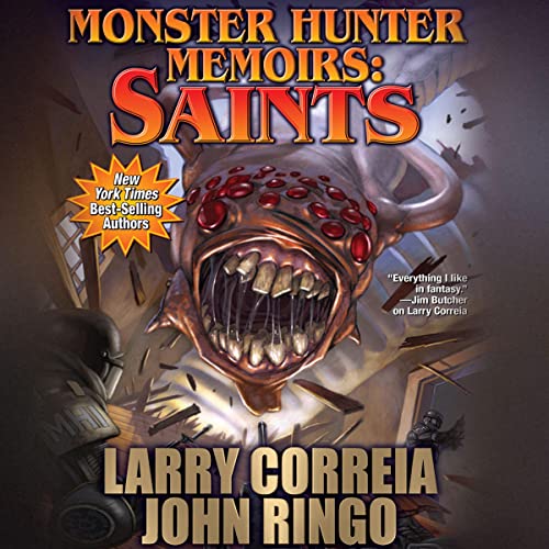 Monster Hunter Memoirs: Saints Audiolibro Por Larry Correia, John Ringo arte de portada