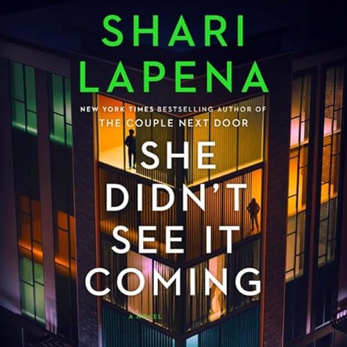 She Didn't See It Coming Audiolivro Por Shari Lapena capa