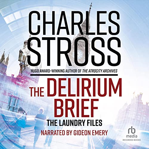 The Delirium Brief Audiobook By Charles Stross cover art