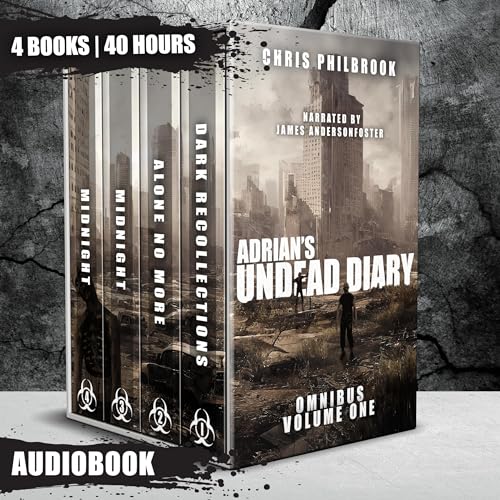 Adrian's Undead Diary Omnibus: Volume 1 Audiobook By Chris Philbrook cover art