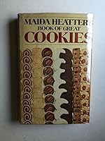 Maida Heatter's Book of Great Cookies