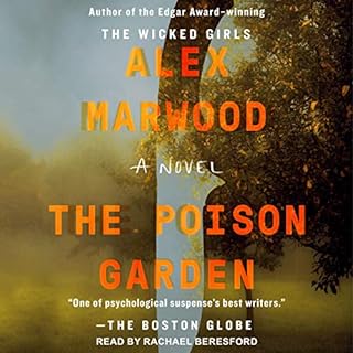 The Poison Garden Audiolibro Por Alex Marwood arte de portada