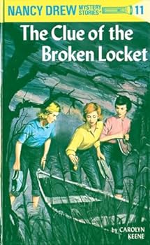 Hardcover The Clue of the Broken Locket # 11: Nancy Drew Mystery Stories Book