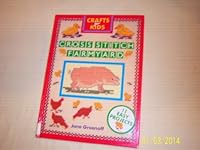 Cross Stitch Farmyard (Crafts for Kids)