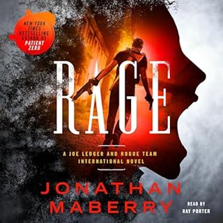 Rage: A Joe Ledger and Rogue Team International Novel Audiobook By Jonathan Maberry cover art