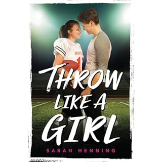 Throw Like a Girl Audiobook By Sarah Henning cover art