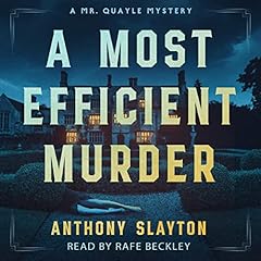 A Most Efficient Murder Audiolibro Por Anthony Slayton arte de portada