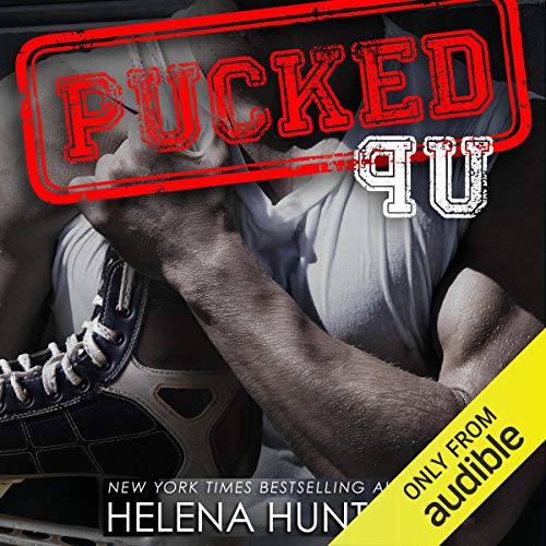 Pucked Up Audiobook By Helena Hunting cover art