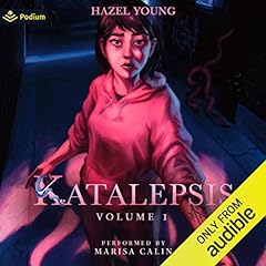 Katalepsis: Volume 1 Audiobook By Hazel Young cover art