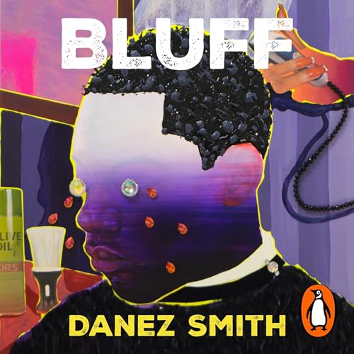 Bluff Audiobook By Danez Smith cover art