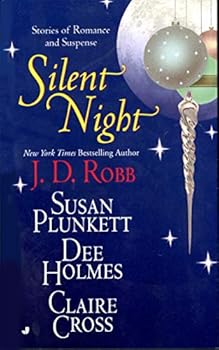 Mass Market Paperback Silent Night: Midnight in Death/Unexpected Gift/Christmas Promise/Berry Merry Christmas (Christmas Anthology) Book