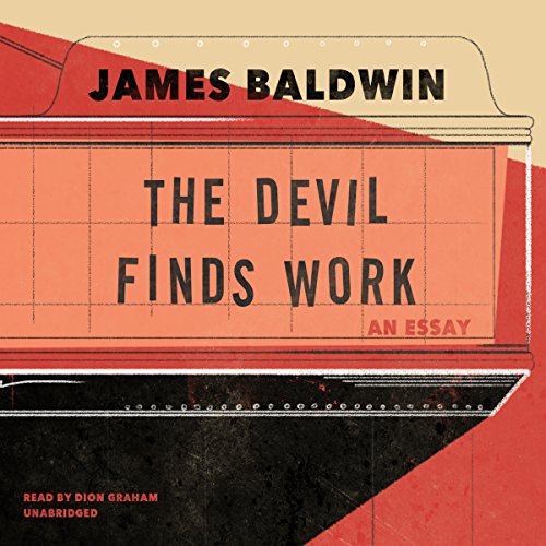 The Devil Finds Work Audiolibro Por James Baldwin arte de portada