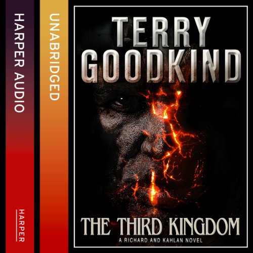 The Third Kingdom Audiobook By Terry Goodkind cover art