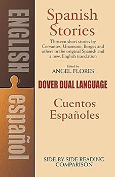 Paperback Spanish Stories / Cuentos Españoles (A Dual-Language Book) (English and Spanish Edition) Book