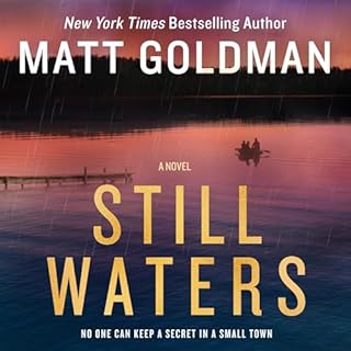 Still Waters Audiobook By Matt Goldman cover art