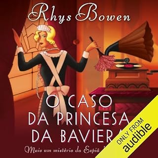 O caso da princesa da Baviera Audiolivro Por Rhys Bowen capa