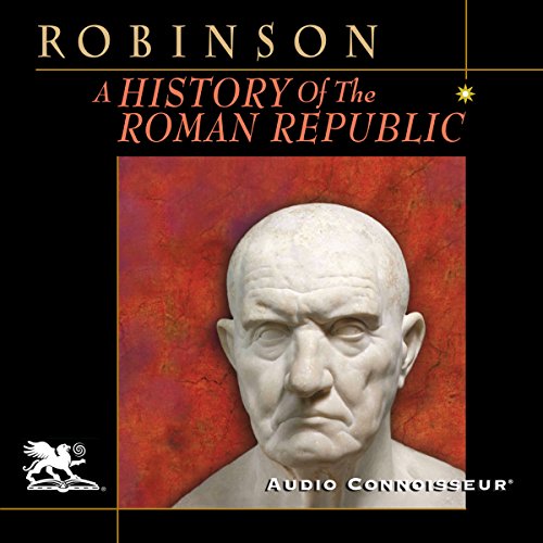 A History of the Roman Republic