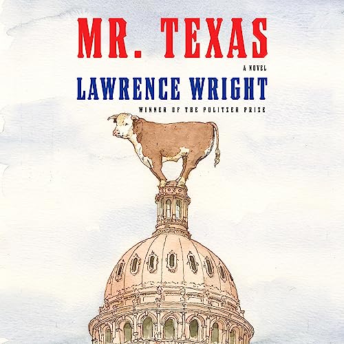 Mr. Texas: A Novel