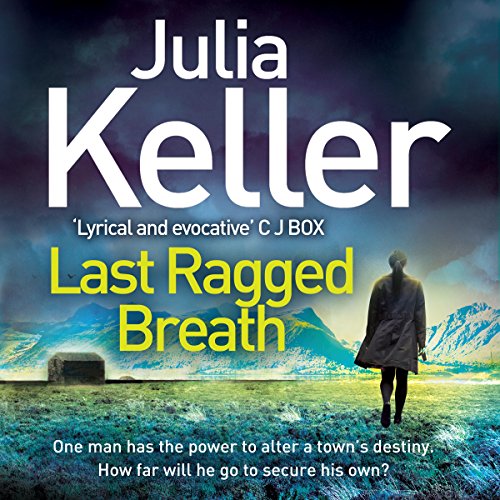 Last Ragged Breath (Bell Elkins, Book 4) Audiolibro Por Julia Keller arte de portada