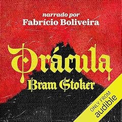 Drácula Audiolivro Por Bram Stoker, Karla Lima - tradução capa