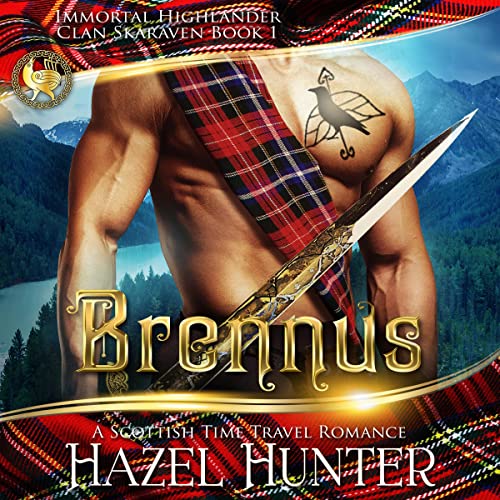 Brennus: A Scottish Time Travel Romance Audiobook By Hazel Hunter cover art