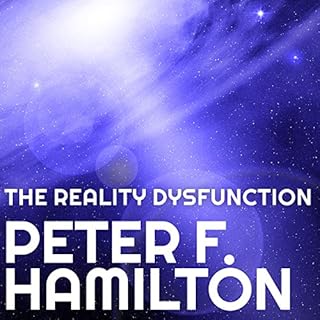 The Reality Dysfunction Audiobook By Peter F. Hamilton cover art