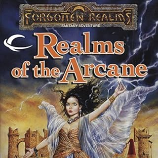 Realms of the Arcane Audiolibro Por Ed Greenwood, Elaine Cunningham, Brian Thomsen, Jeff Grubb, Philip M. Athans arte de port