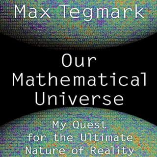 Our Mathematical Universe Audiolibro Por Max Tegmark arte de portada