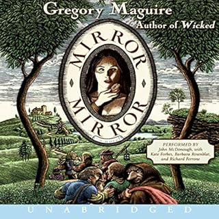 Mirror Mirror Audiolibro Por Gregory Maguire arte de portada