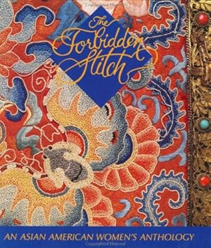 Hardcover The Forbidden Stitch: An Asian American Women's Anthology Book