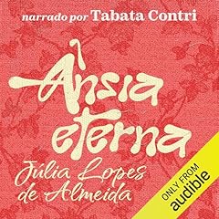 Ânsia Eterna Audiolivro Por Júlia Lopes de Almeida capa