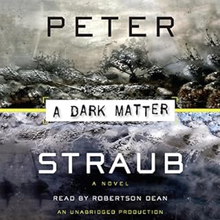 A Dark Matter Audiobook By Peter Straub cover art