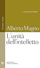 L'unità dell'intelletto: Testo latino a fronte (Testi a fronte) (Italian Edition)