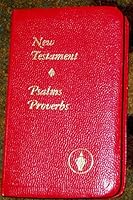 New Testament : Psalms Proverbs (Multiple Colors , Leatherette Binding , Pocket Edition)