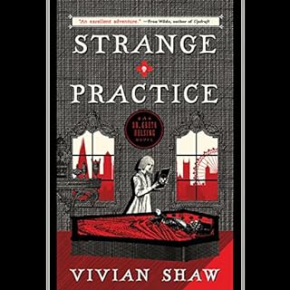 Strange Practice Audiolibro Por Vivian Shaw arte de portada