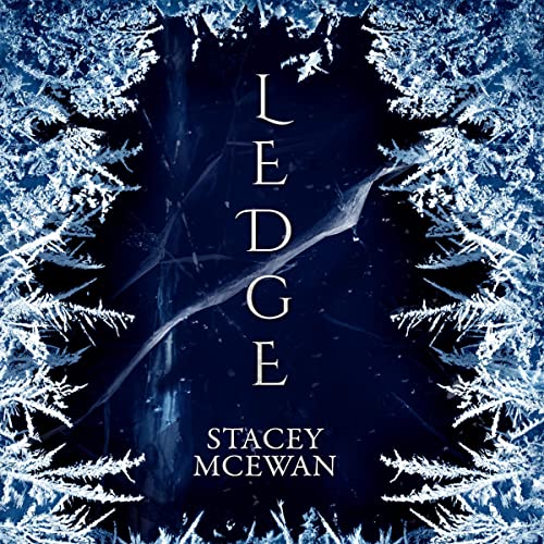 Ledge Audiolibro Por Stacey McEwan arte de portada