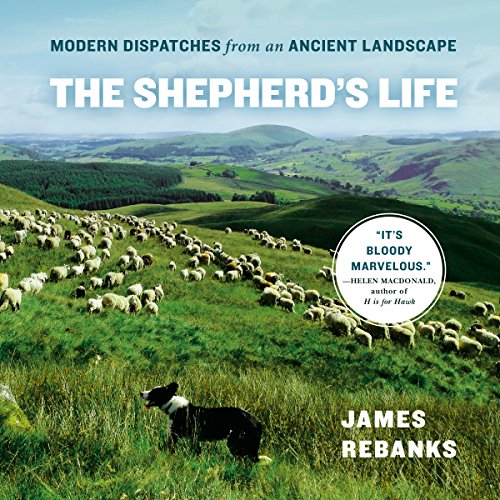 The Shepherd's Life Audiolivro Por James Rebanks capa