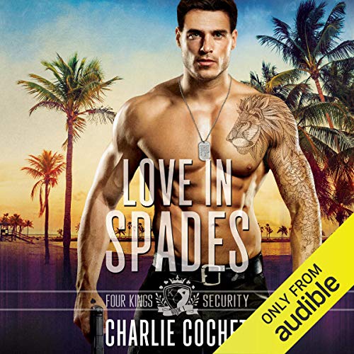 Love in Spades Audiobook By Charlie Cochet cover art