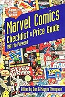 Comics Buyers Guide Marvel Comics Checklist & Price Guide: 1961 To Present