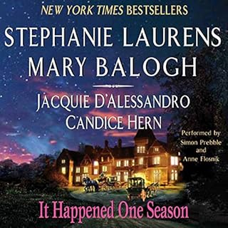 It Happened One Season Audiobook By Stephanie Laurens, Mary Balogh, Jacquie D'Alessandro, Candice Hern cover art