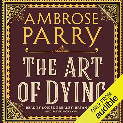 The Art of Dying Audiolivro Por Ambrose Parry capa