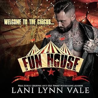 Fun House Audiobook By Lani Lynn Vale cover art