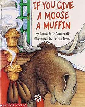 Paperback If You Give a Moose a Muffin Book