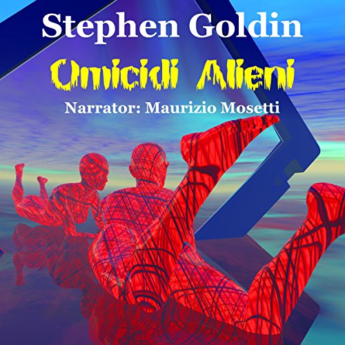 Omicidi Alieni [Alien Murders] Audiolibro Por Stephen Goldin arte de portada