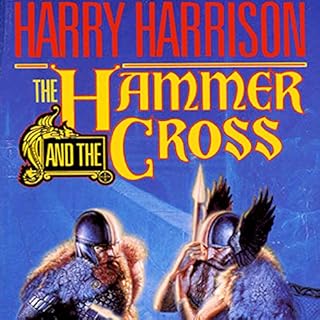 The Hammer and the Cross Audiobook By Harry Harrison cover art