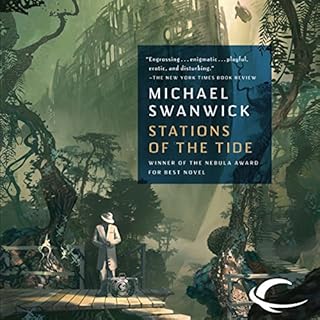 Stations of the Tide Audiolibro Por Michael Swanwick arte de portada