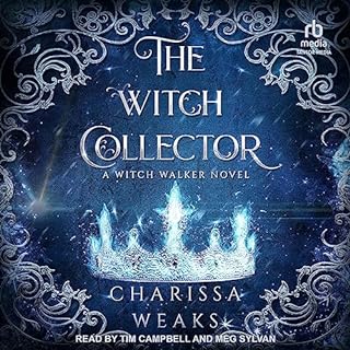 The Witch Collector Audiobook By Charissa Weaks cover art