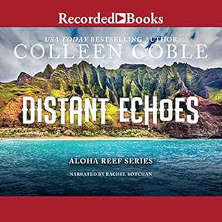 Distant Echoes Audiobook By Colleen Coble cover art