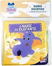 O Nariz do Elefante - Coleção Banho Divertido